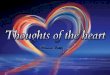 Inspirational and motivational quotes: Thoughts of the Heart - volume 1