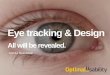 Eye Tracking & Design
