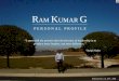 Ram Kumar G   Personal Profile