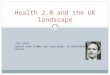 Health 2.0 and the UK