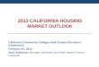 2013 California Housing Market Update and San Diego Area