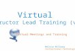 vILT (Virtual Instructor Led Training)