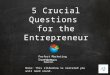 5 Entrepreneur Questions You Should Be Able to Answer