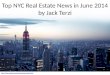Top NYC Real Estate News in June 2014 by Jack Terzi