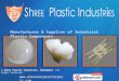 Shree Plastic Industries Gujarat India