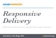 Adam Monago | SearchLove San Diego, 'Responsive Delivery: Effective Practises for Digital First Organizations