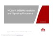 02 WCDMA UTRAN Interface and Signaling Procedure