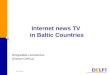 Internet news TV in Baltic Countries by Delfi