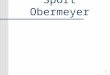 Sport Obermeyer (Handout)