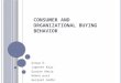 Consumer and organizational buying behaviour
