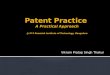 Patent Practice in India - A practical approach @MSRIT, bangalore