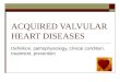 Acquired Valvular Heart Disease