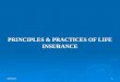 Principles & Practices of Life Ins