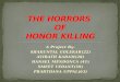 Honor Killing (Emphasis on India)