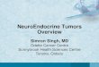 NeuroEndocrine Tumors Overview_Singh