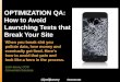 QA: How I Learned to Stop Breaking and Start Loving Tests