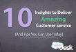 10 Insights to Deliver Amazing Customer Service