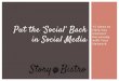 15 Ways to Put the ‘Social’ back in Social Media