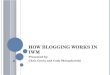 How Blogging Works In IWM