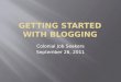 Getting Started with Blogging
