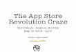 The App Store Revolution Craze