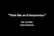 Cal poly thinking like an entrepreneur