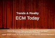 ECM Today - Trends And Reality