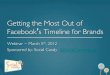 Getting the Most Out of Facebook's Timeline for Brands Webinar