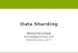 Data sharding