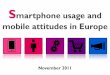 Smartphoneusageandmobileattitudes2011 pdfversion-111120035732-phpapp01