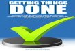 Getting things done (enhance your productivity and organisation)