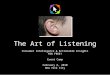 Art Of Listening