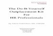 Do It Yourself Outplacement Kit For Hr Professionals