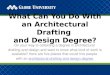 What Can You Do With an Architectural Drafting and Design Degree?