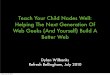 Teach Your Child Nodes Well: Helping The Next Generation Of Web Geeks (And Yourself) Build A Better Web