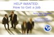 Help Wanted: How To Get A Job