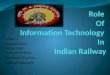 Role of information technology in indian railway