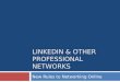 Linkedin & other professional networks