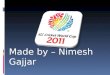 ICC Cricket World Cup 2011 - Nimesh Gajjar