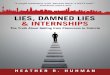 Lies, Damned Lies & Internships: Introduction