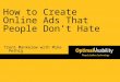 How To Create Online Ads That People Don’T Hate Breakfast Briefing Final (No Notes)