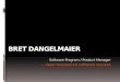 Overview Of Bret Dangelmaier