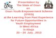 Presentation on the State of Osun Youth Employment Scheme (OYES)