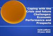 2010: Coping with the Crisis and Future Challenges