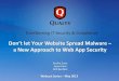 Don’t let Your Website Spread Malware – a New Approach to Web App Security