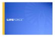 Life Force Opportunity Presentation