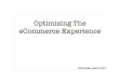Optimising The E Commerce Experience