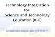 Technology Integration for Elementary Science and Technology