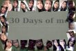30 days of me