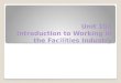 Unit 103 Introduction to Working in the Facilities Industry